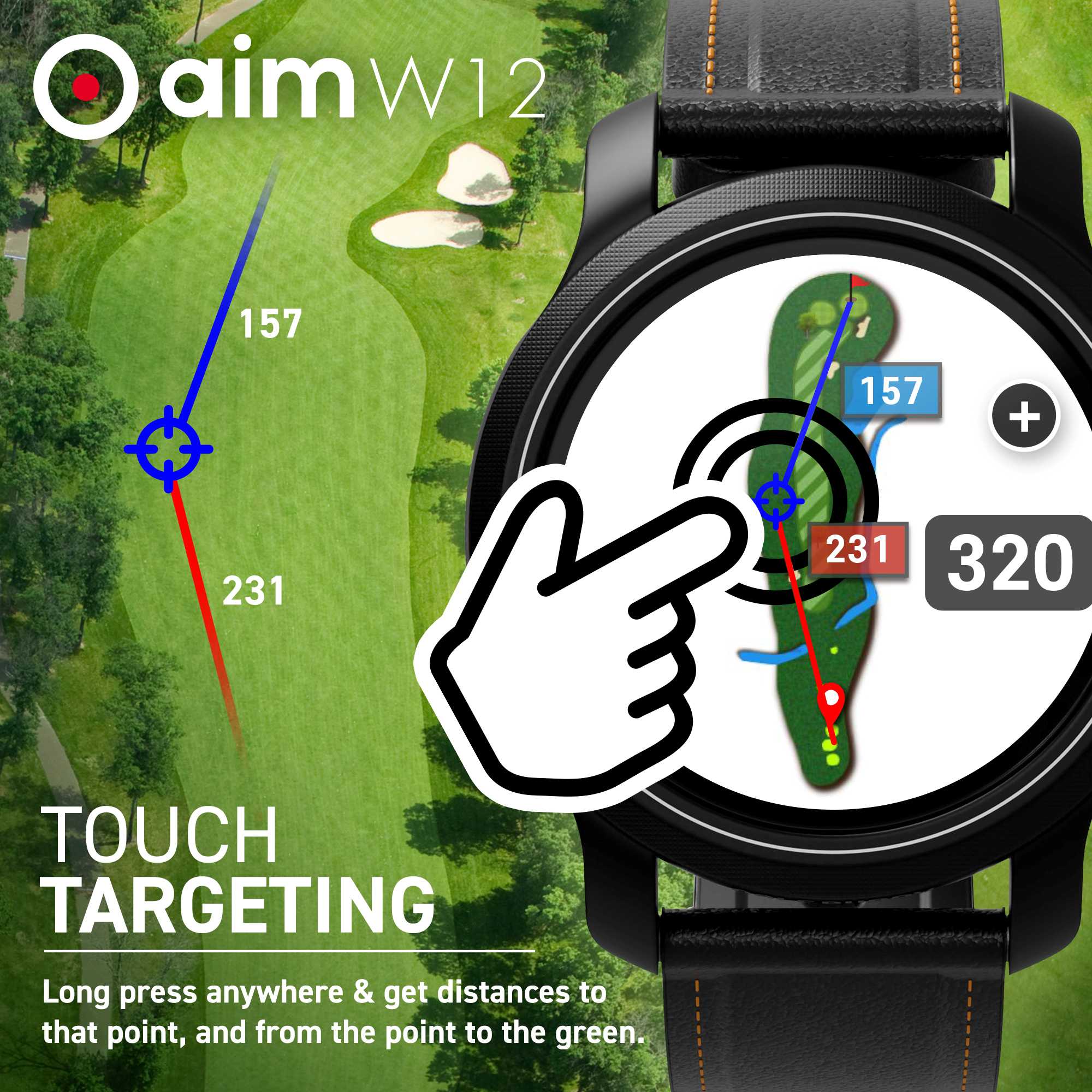 Aim W12 - přehledné zobrazení greenu a funkce touch targeting